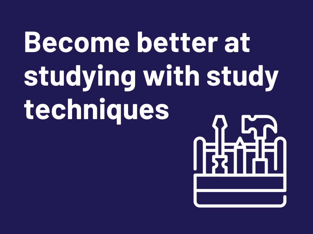 Become better at studying with study techniques (ESB) - Aalborg University